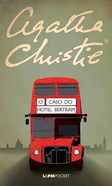 Capa do livro "O Caso do Hotel Bertram", de Agatha Christie