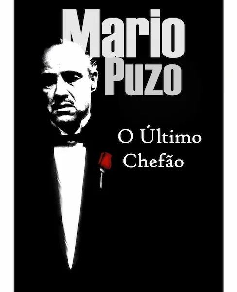 Capa do livro "O Último Chefão", de Mario Puzo