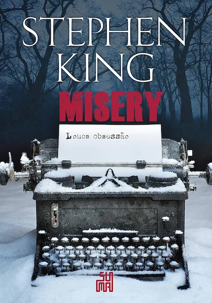 Capa do livro "Misery: Louca obsessão", de Stephen King