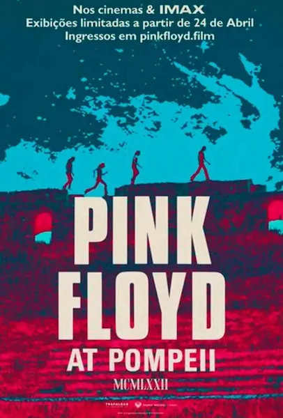 Pôster do filme "Pink Floyd at Pompeii – MCMLXXII"