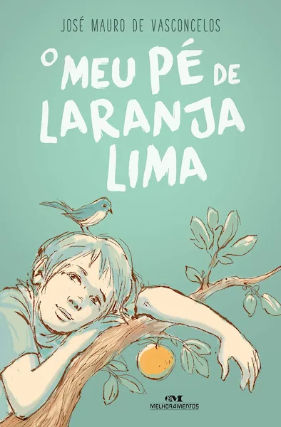 Capa do livro "O Meu Pé de Laranja Lima", de José Mauro de Vasconcelos